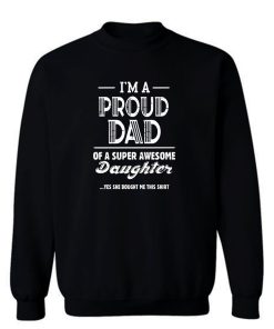 Gift For Dad Sweatshirt