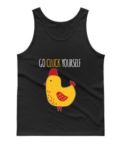 Go Cluck Yourself Tank Top