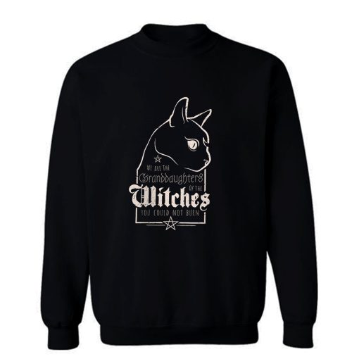 Granddaughters of the Witches Sweatshirt