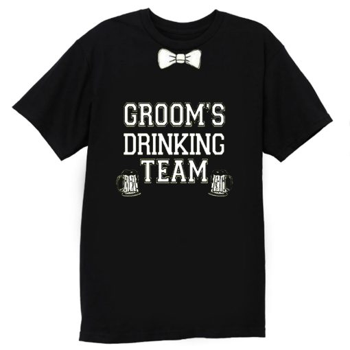 Grooms Drinking team T Shirt