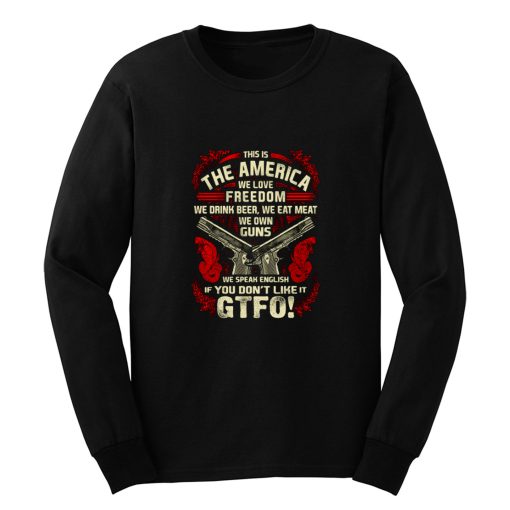 Gun Control This is The America Long Sleeve