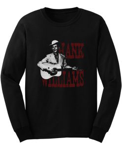 HANK WILLIAMS country western Long Sleeve