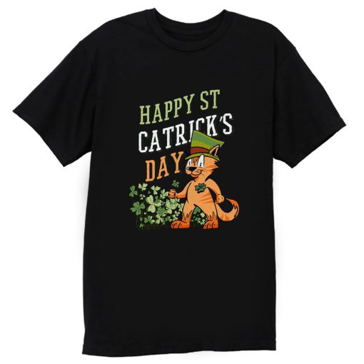 Happy Saint Catricks Day T Shirt