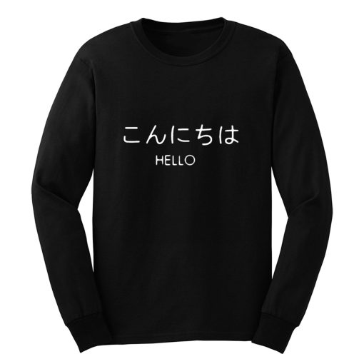 Hello in Japanese Long Sleeve