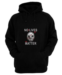 Horror No lives Matter Halloween Hoodie