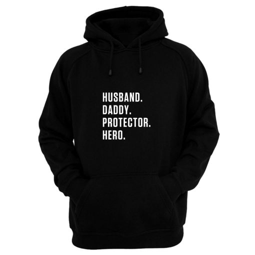 Husband Daddy Protector Hero Hoodie