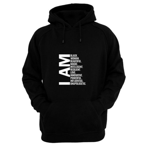 I Am Black Woman Black History Month Hoodie