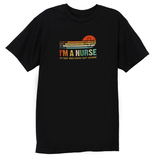 I Am a Nurse Vintage T Shirt