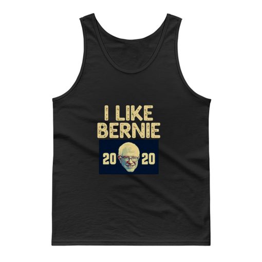 I Like Bernie 2020 Tank Top