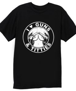 I Love Guns T Shirt