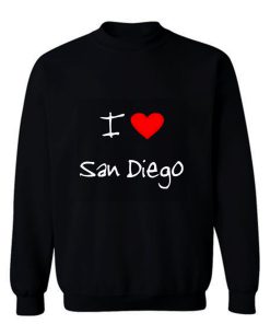 I Love Heart San Diego Sweatshirt