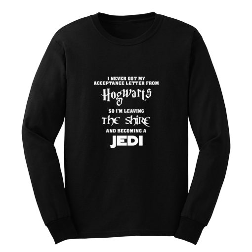 I Niemals Got Mein Annahme Brief Hogwarts Long Sleeve