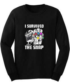 I Survive The Snap Long Sleeve