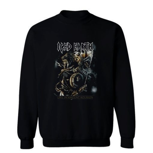 ICED EARTH LIVE AT THE ANCIENT KOURION Sweatshirt