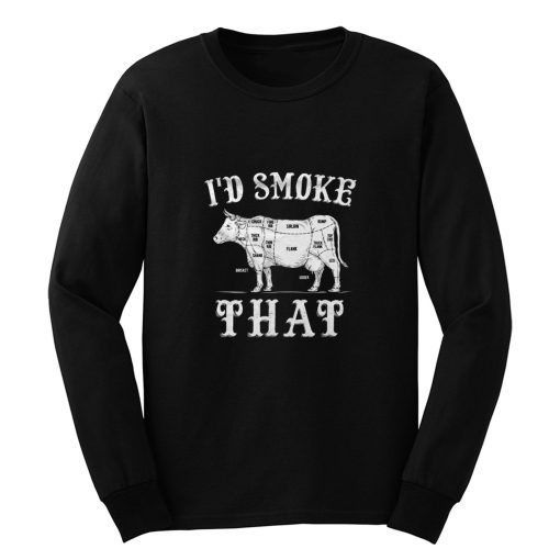 Id Smoke That Cow Long Sleeve