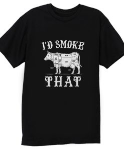 Id Smoke That Cow T Shirt