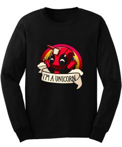 Im A Unicorn Funny Unicorn Lover Long Sleeve