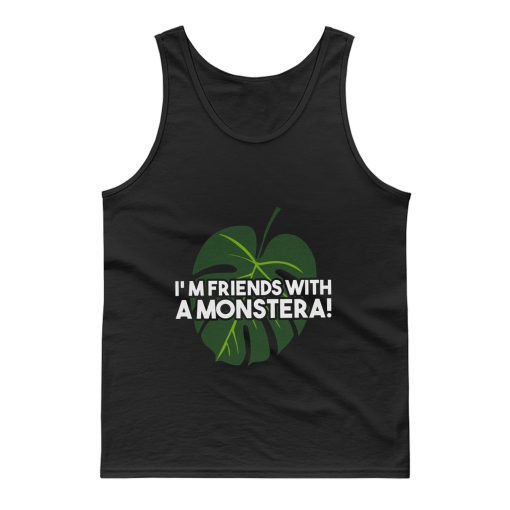 Im Friends With A Monstera Tank Top