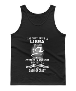 Im Just Not Libra Im Big Cup Of Wonderful Covered In Awesome Sauce Tank Top