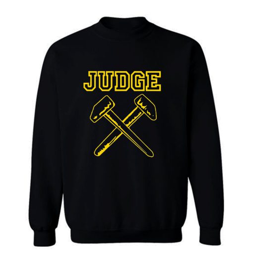 JUDGE HAMMERS BLACK HARDCORE NYC PUNK CROSSOVER THRASH Sweatshirt