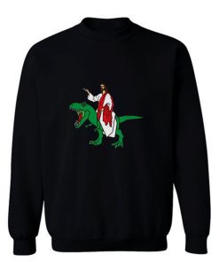 Jesus on Dinosaur Sweatshirt