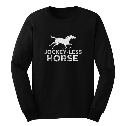 Jockey Less Horse Running Horse Long Sleeve