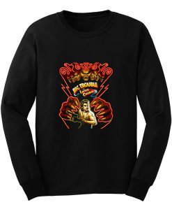 John Carpenters Big Trouble in Little China Long Sleeve