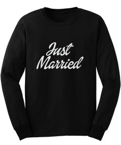 Just Married Long Sleeve