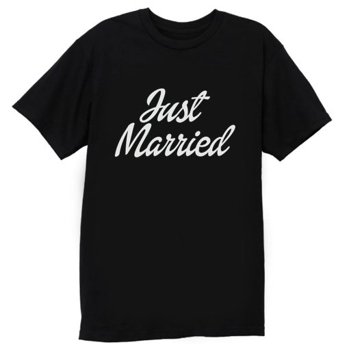 Just Married T Shirt