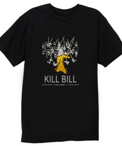 KILL BILL Vol 1 T Shirt