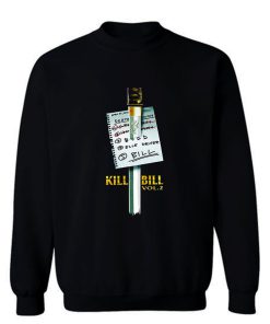 KILL BILL Vol 2 Sweatshirt