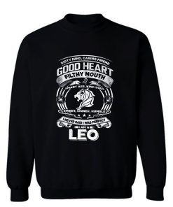 Leo Good Heart Filthy Mount Sweatshirt