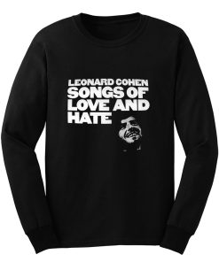 Leonard cohen songs of love and hate Long Sleeve