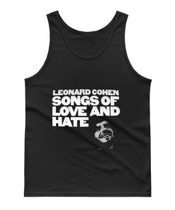 Leonard cohen songs of love and hate Tank Top