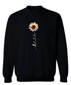 Let It Be Hippie Flower Sweatshirt