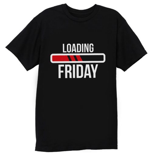 Loading Friday Funny T Shirt