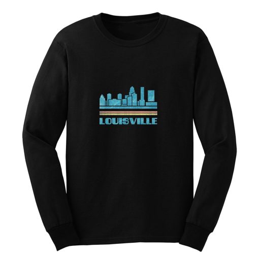 Louisville Shirt Louisville City Kentucky KY Skyline Tee Cityscape Long Sleeve