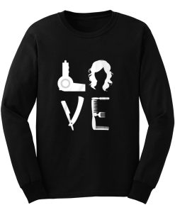 Love Hair Equipment Long Sleeve