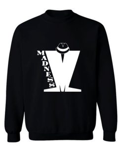 MADNESS SKA Sweatshirt