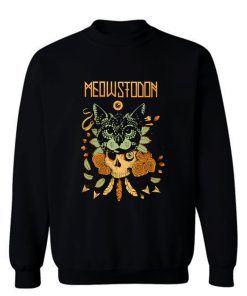 MEOWSTODON CAT Sweatshirt