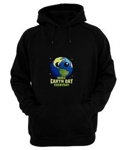 Make Earth Day Everyday Hoodie
