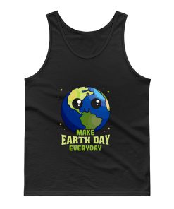 Make Earth Day Everyday Tank Top