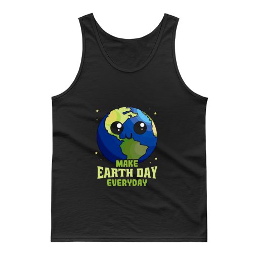 Make Earth Day Everyday Tank Top