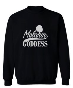 Melanin Goddess Sweatshirt