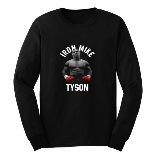 Mike Tyson Iron Mike World Boxing Champion Fight Fan Long Sleeve