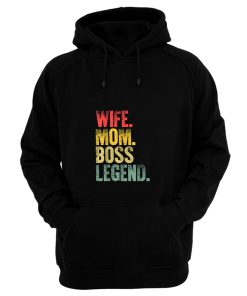 Mother Funny Wife Mom Boss Legend Hoodie
