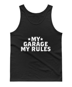 My Garage My Rules Tank Top