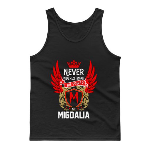 Never Underestimate The Power Migdalia Tank Top