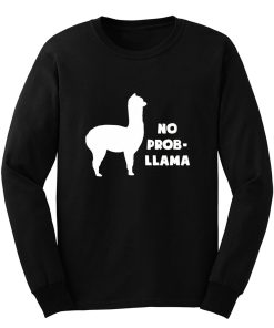 No Prob LLAMA Long Sleeve