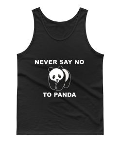 Panda Bear Animal Save Animals Rescue Never Say No To Panda Tank Top